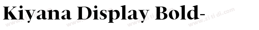 Kiyana Display Bold字体转换